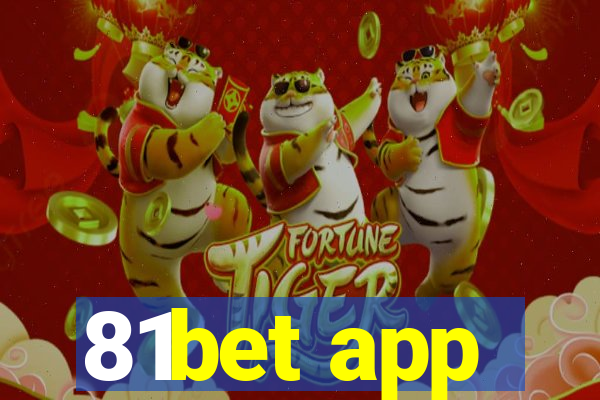 81bet app